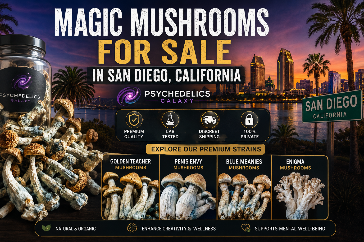 Magic Mushrooms for Sale in San Diego, California